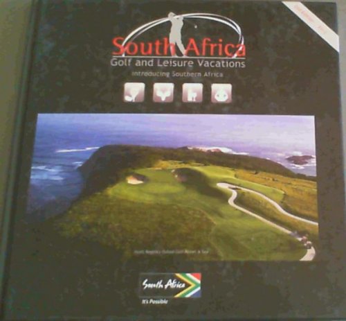 South AfricaGolf and Leisure Vacations : Introducing Southern Africa
