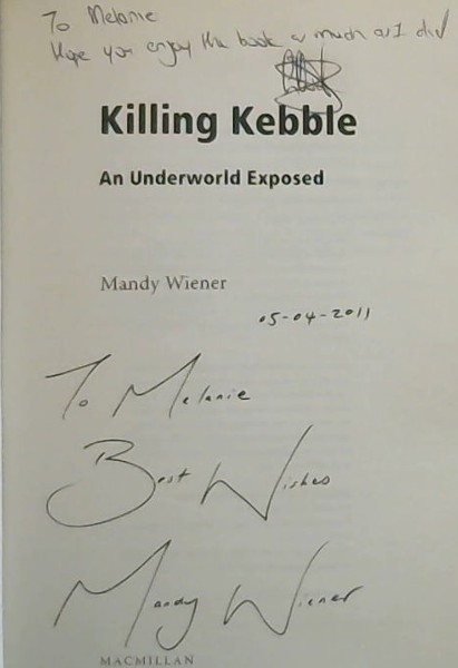 Killing Kebble: An Underworld Exposed