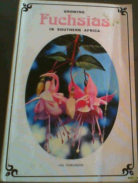 GROWING FUCHSIAS IN SOUTHERN AFRICA
