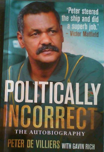 Politically Incorrect: The Autobiography