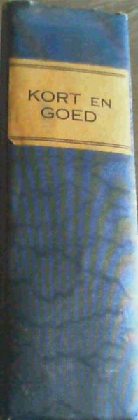 Kort en Goed - die beste artikels uit die beste tydskrifte