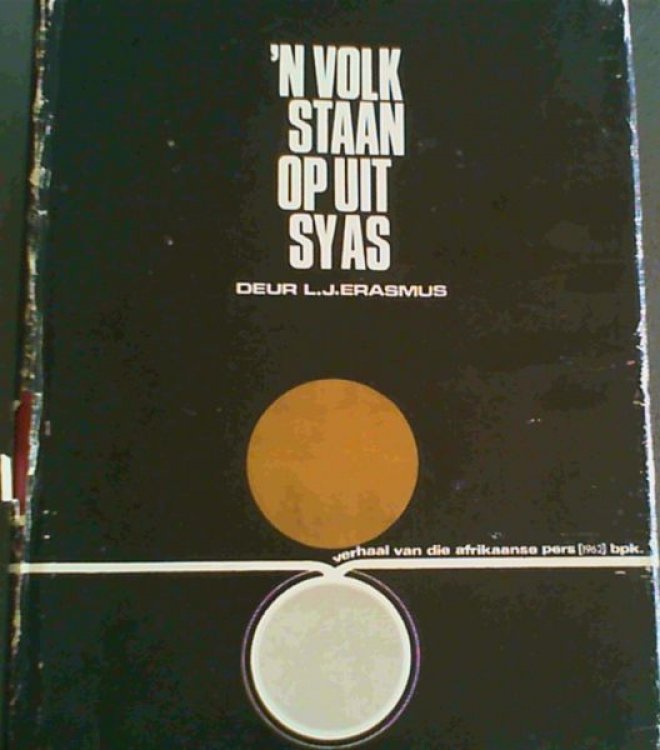 n Volk Staan Op Uit Sy As: Verhaal van Die Afrikaanse Pers (1962) Beperk