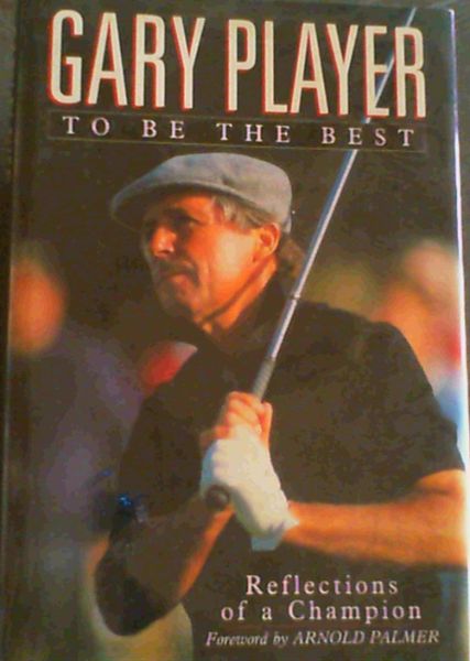 Image for To Be the Best: Reflections of a Champion To Be the Best: Reflections of a Champion