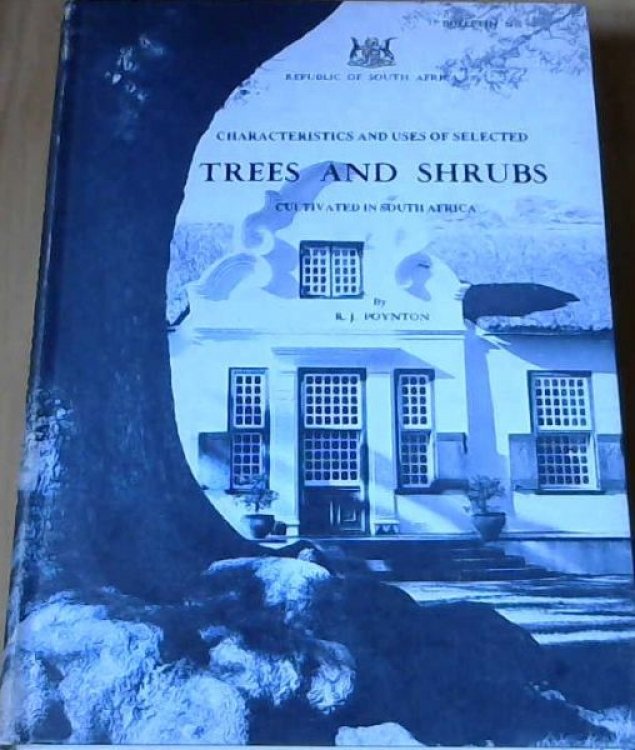 Trees and Shrubs : Cultivated in South Africa