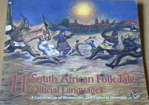 11 South African Folk Tales Official Languages