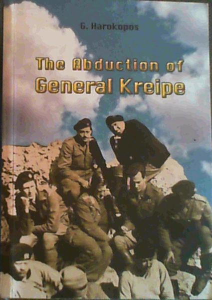 The Abduction Of General Kreipe