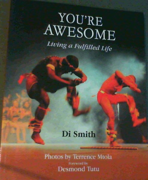 You're Awesome: Living a Fulfilled Life