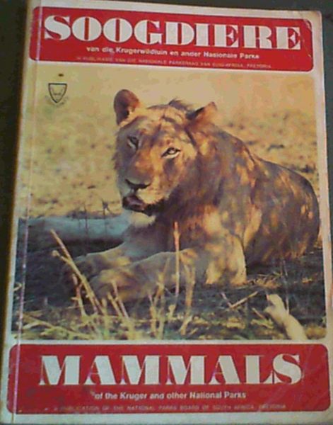 Mammals of the Kruger and Other National Parks