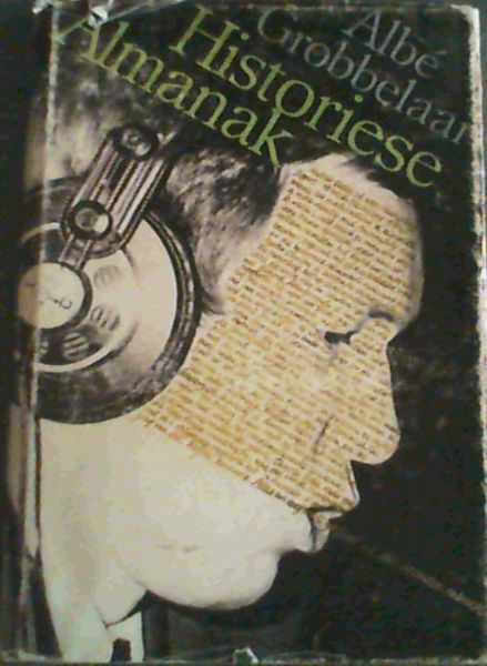 Historiese almanak: 'n keur uit die monitor-rubriek (Afrikaans Edition)