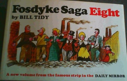 Fosdyke Saga: Eight