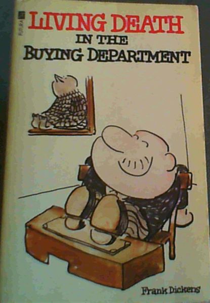 Living Death in the Buying Department