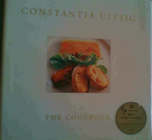 Constantia Uitsig ; The Cookbook