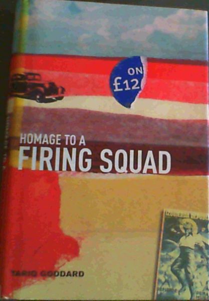 Homage to a Firing Squad