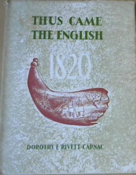 Thus Came The English in 1820