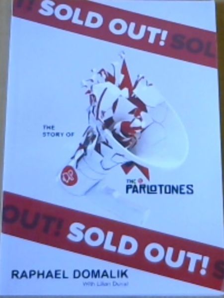 Sold Out! : The Story of the Parlotones