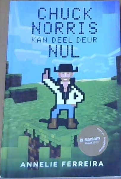 Chuck Norris, Kan Deel Deur Nul
