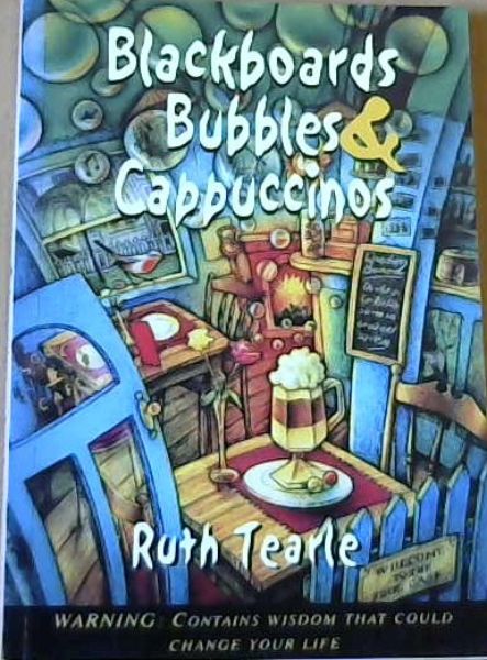 Blackboards, Bubbles & Cappuccinos