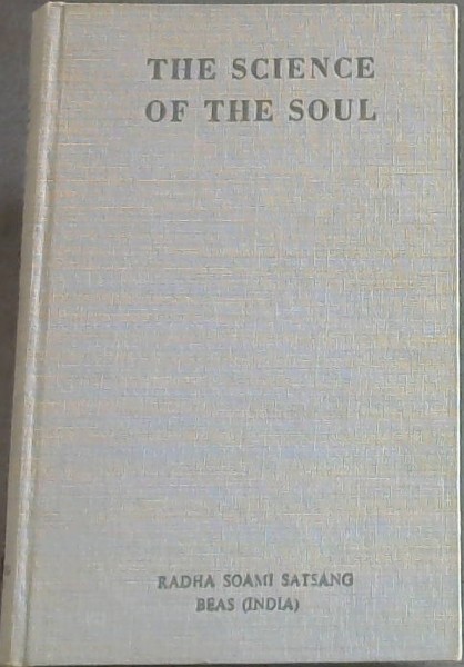 The Science of the Soul
