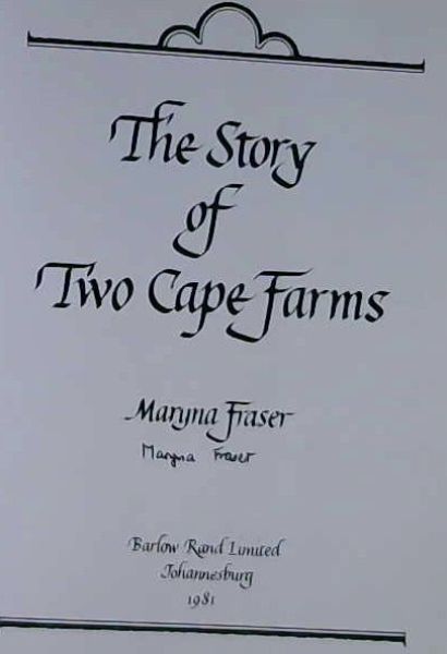 The Story Of Two Cape Farms