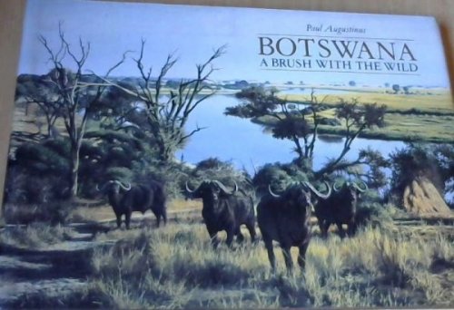 Botswana: A Brush with the Wild