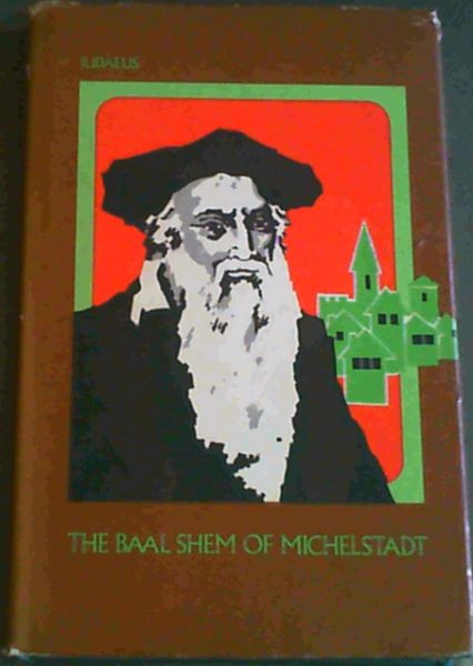 The Baal Shem of Michelstadt