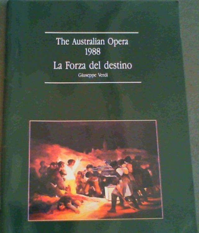 The Australian Opera 1988 ,La Forza del destino