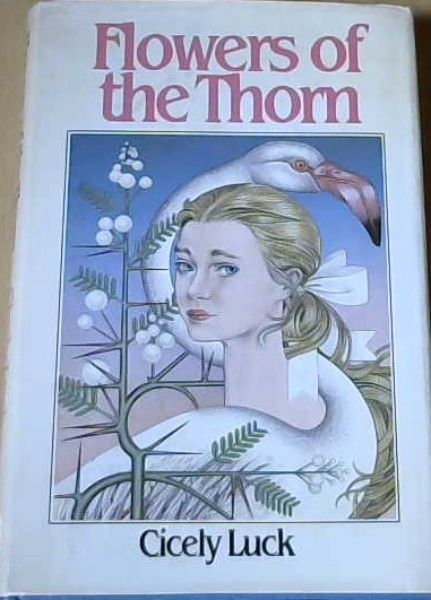 Flowers of the Thorn