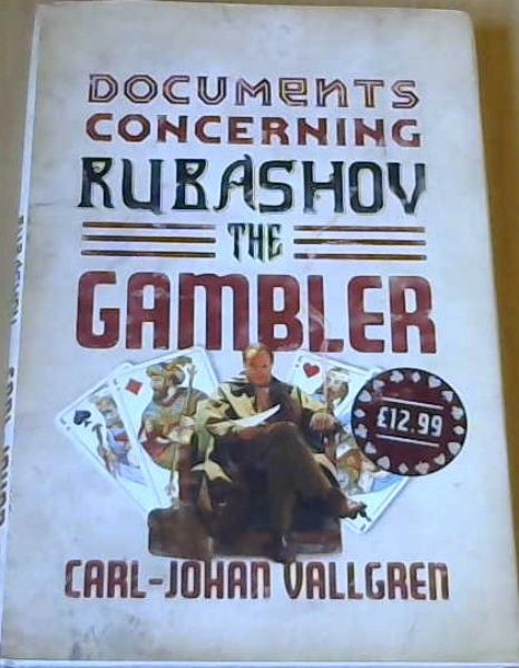 Documents Concerning Rubashov the Gambler