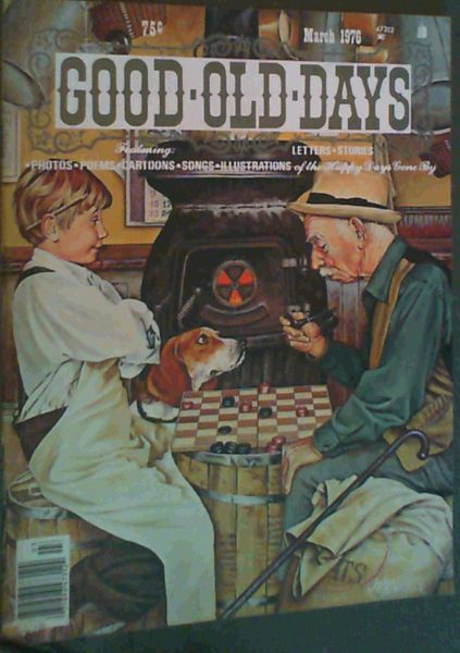 Good Old Days Vol. 12 March 1976 Number 9