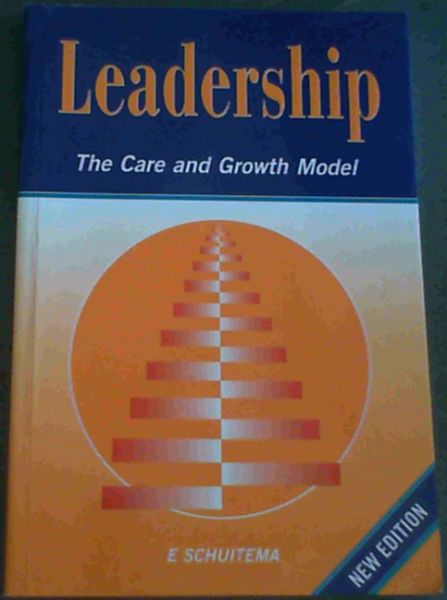 Leadership: the Care and Growth Model