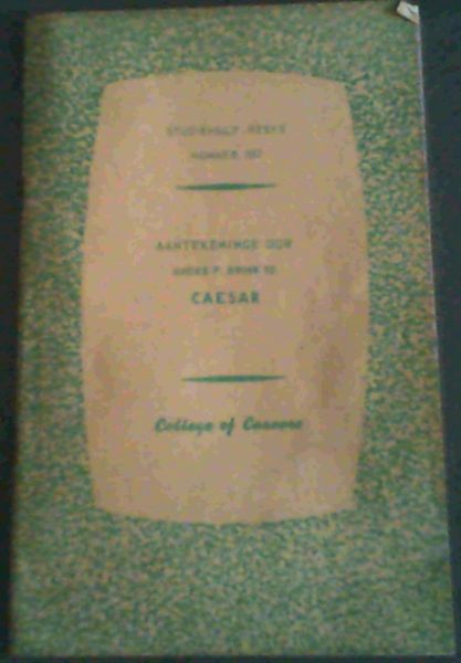 Aantekeninge oor Andre P Brink se 'Caesar' (Studiehulp-reeks nommer 552)