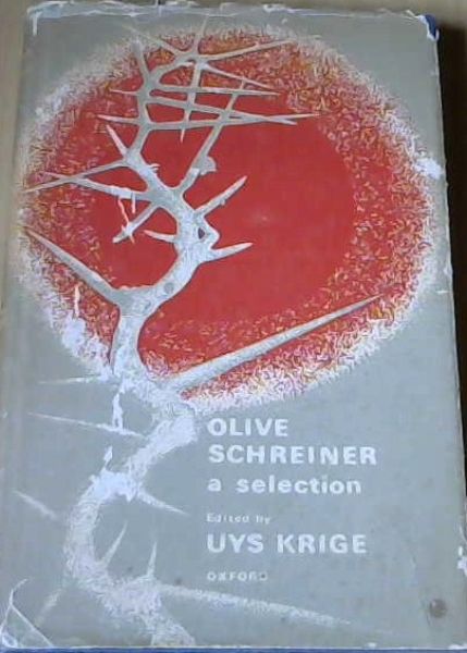 Olive Schreiner: A Selection
