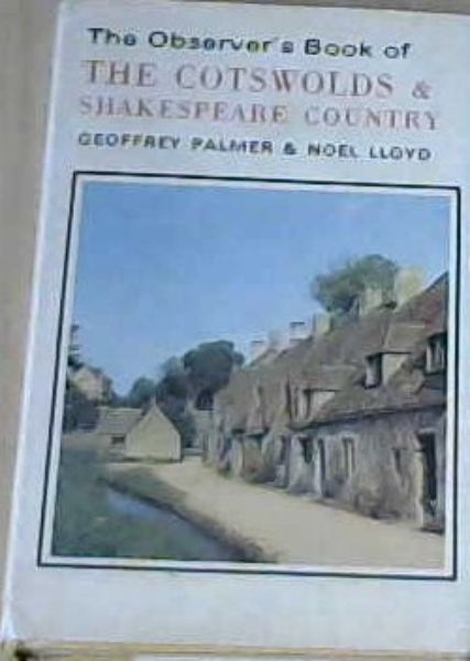 The Observer's Book of the Cotswolds and Shakespeare Country