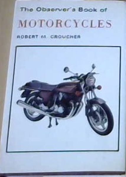 The Observer's Book of Motor Cycles