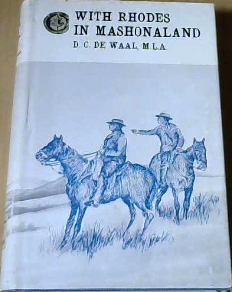 With Rhodes in Mashonaland