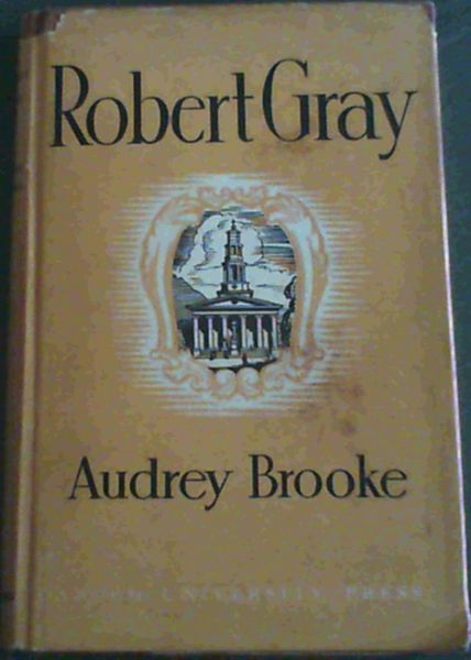 Robert, Gray; First Bishop of Cape Town