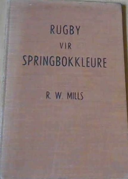 Rugby vir Springbokkleure