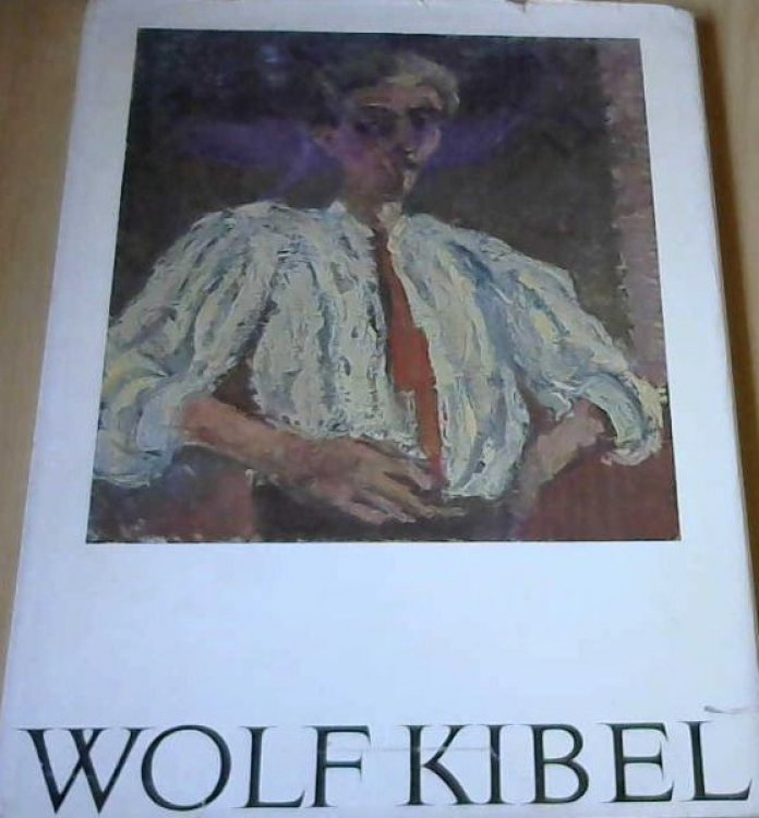 Wolf Kibel : a Brief Sketch of His Life and Work