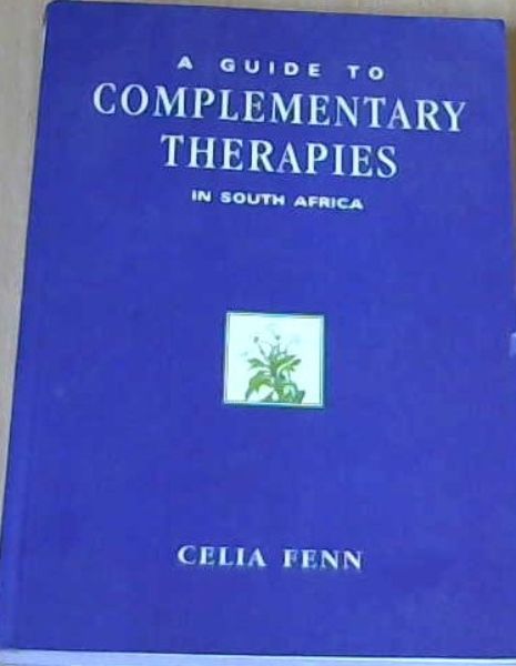 A Guide to Complementary Therapies in South Africa