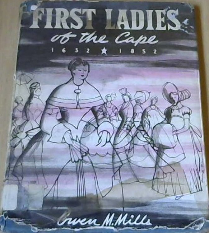 First Ladies of the Cape 1652 - 1852