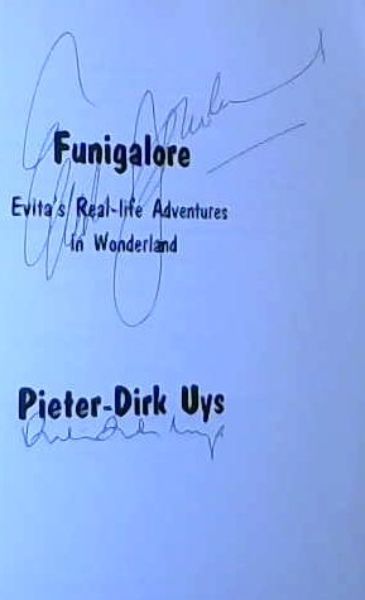 Funigalore: Evita's Real-life Adventures in Wonderland