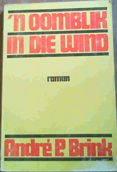 N Oomblik In Die Wind