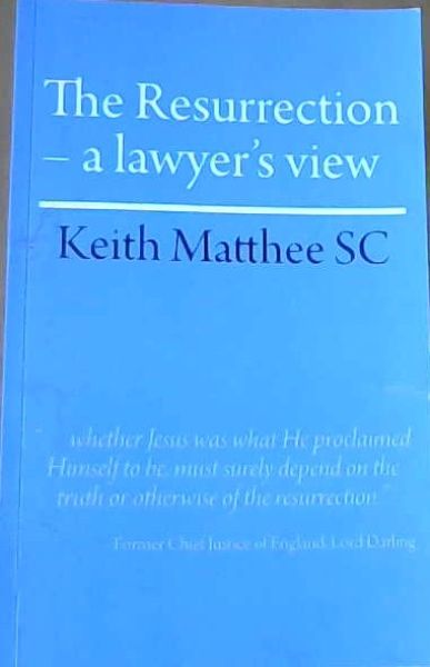 The Resurrection - a lawyer's view