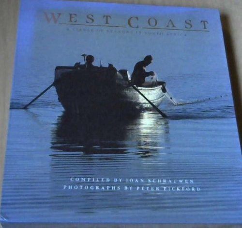West Coast: A Circle of Seasons in South Africa