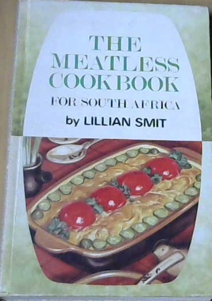 Image for The Meatless Cookbook for South Africa The Meatless Cookbook for South Africa