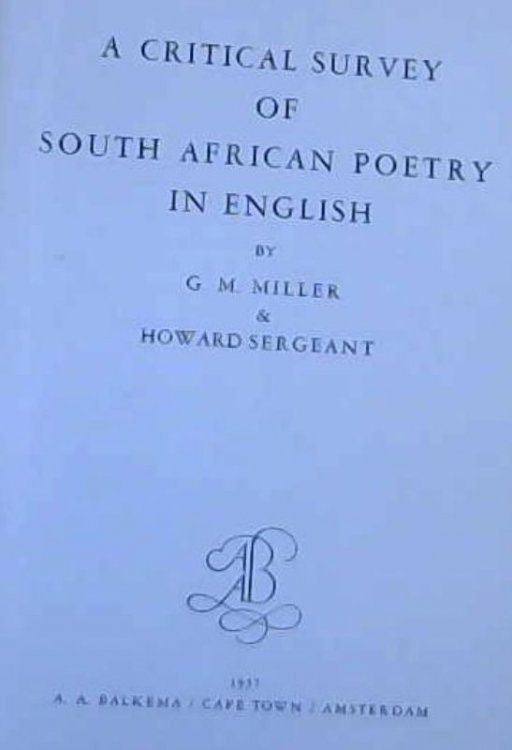 Image for A Critical Survey of South African Poetry in English A Critical Survey of South African Poetry in English