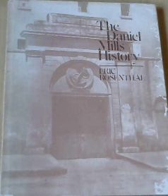 The Daniel Mills History