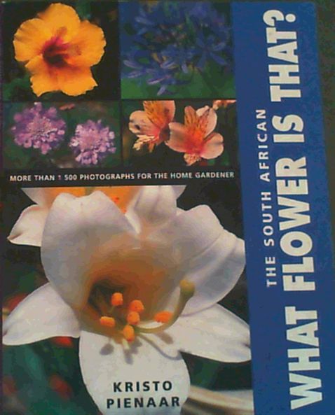 The South African What Flower is That