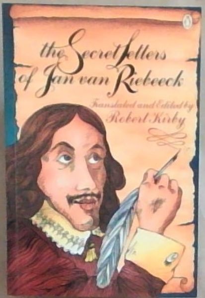 The Secret Letters of Jan Van Riebeeck