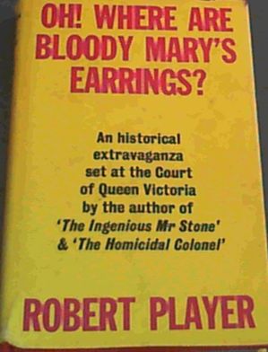 Oh! Where Are Bloody Mary's Earrings